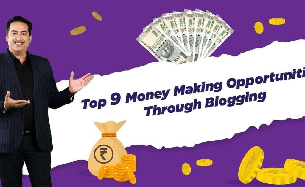 Blogging se paise Kaise kamaye-9 Opportunities