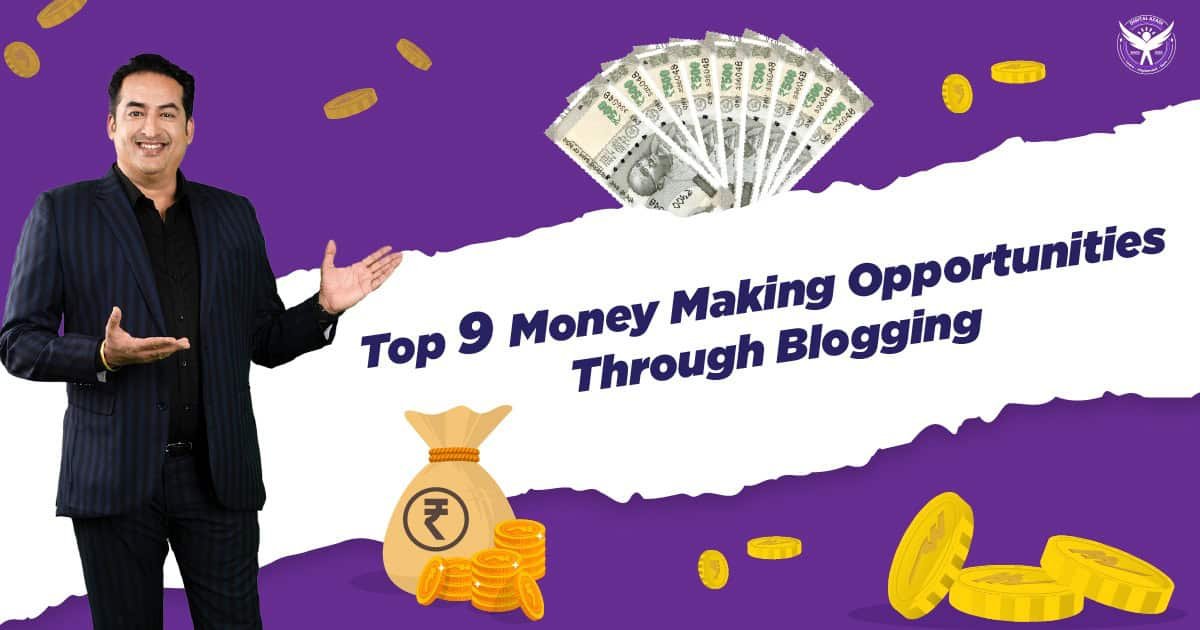 Blogging se paise Kaise kamaye-9 Opportunities