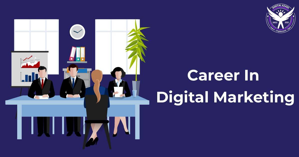 Career In Digital Marketing