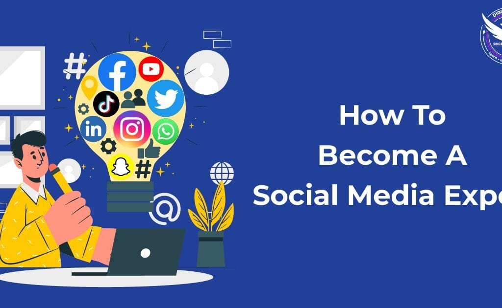 How To Become A Social Media Expert