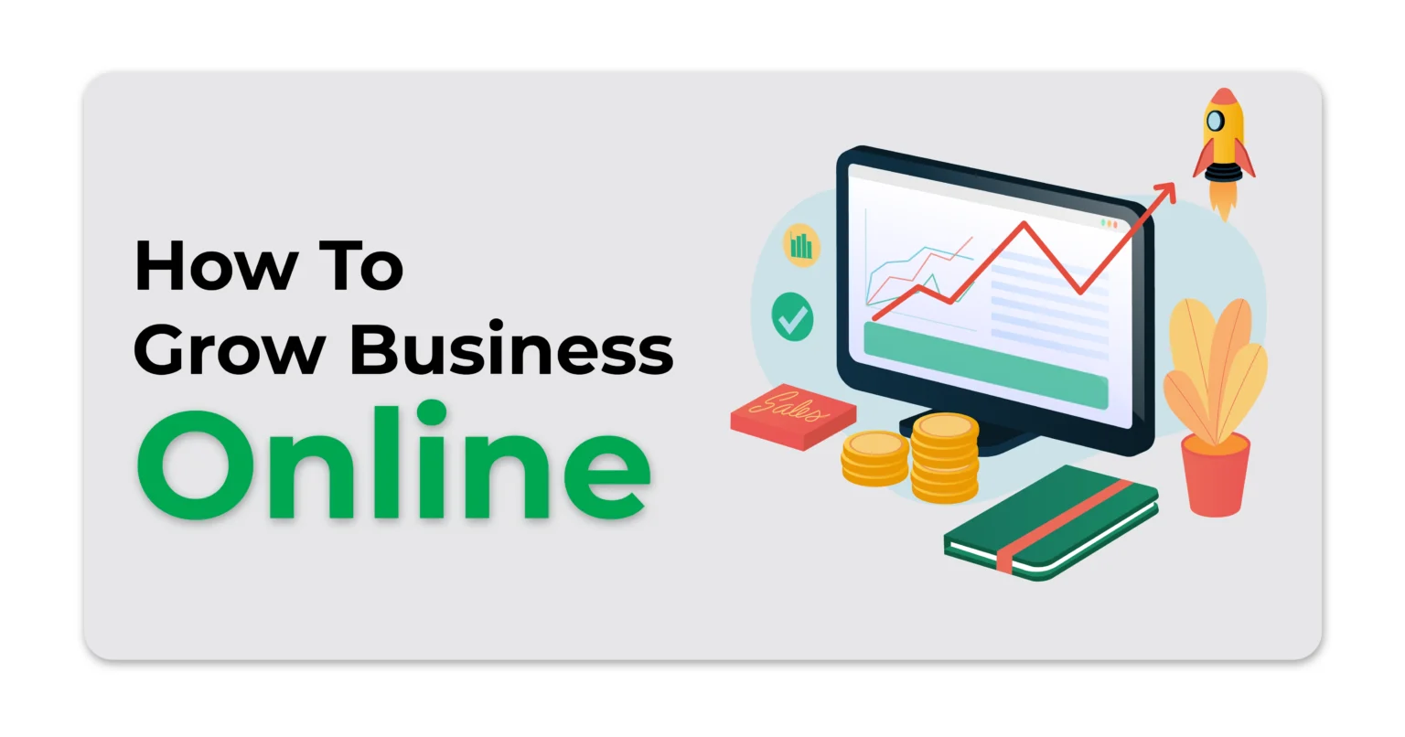 How To Grow Business Online