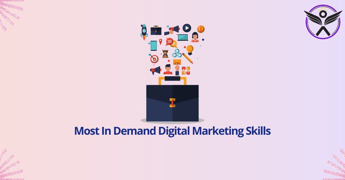 Most In-Demand And Highly Paid Digital Marketing Skills In 2023-24