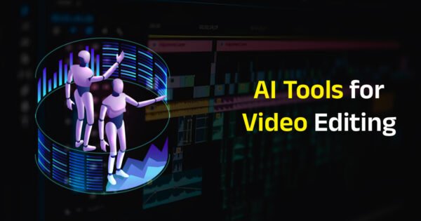 25 Best AI Tools For Digital Marketing In Hindi - AI Tools for Video Editing and Generation