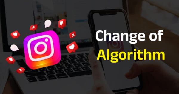 Instagram Marketing Limitations Kya Hai - change of algorithm