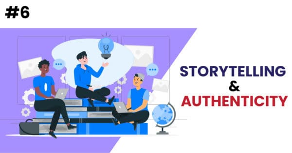 Storytelling And Authenticity