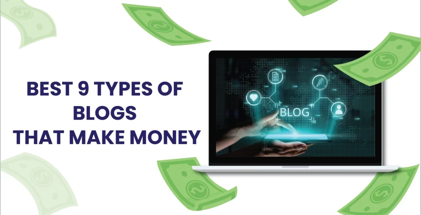 Best Types Of Blogs that Make Money in Hindi