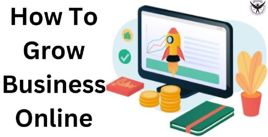 How to grow Business Online