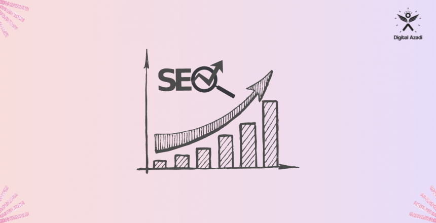 Importance of SEO For Business Growth : 11 Strong Reasons